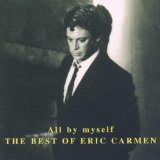 Eric Carmen picture from All By Myself released 08/15/2013