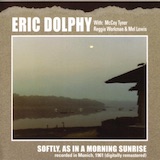 Eric Dolphy picture from Softly As In A Morning Sunrise released 05/29/2025