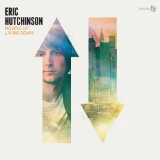 Eric Hutchinson picture from Watching You Watch Him released 11/25/2011