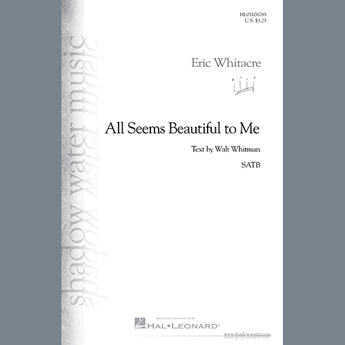 Eric Whitacre All Seems Beautiful To Me profile image