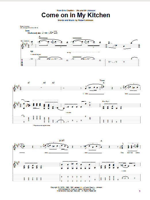 Preview Eric Clapton Come On In My Kitchen Pop sheet music, notes and chords for Guitar Tab, SKU: 28691 Download Eric Clapton Come On In My Kitchen sheet music and printable PDF score & Pop music notes