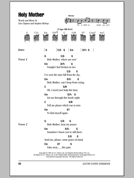 Preview Eric Clapton Holy Mother Rock sheet music, notes and chords for Lyrics & Chords, SKU: 79461 Download Eric Clapton Holy Mother sheet music and printable PDF score & Rock music notes