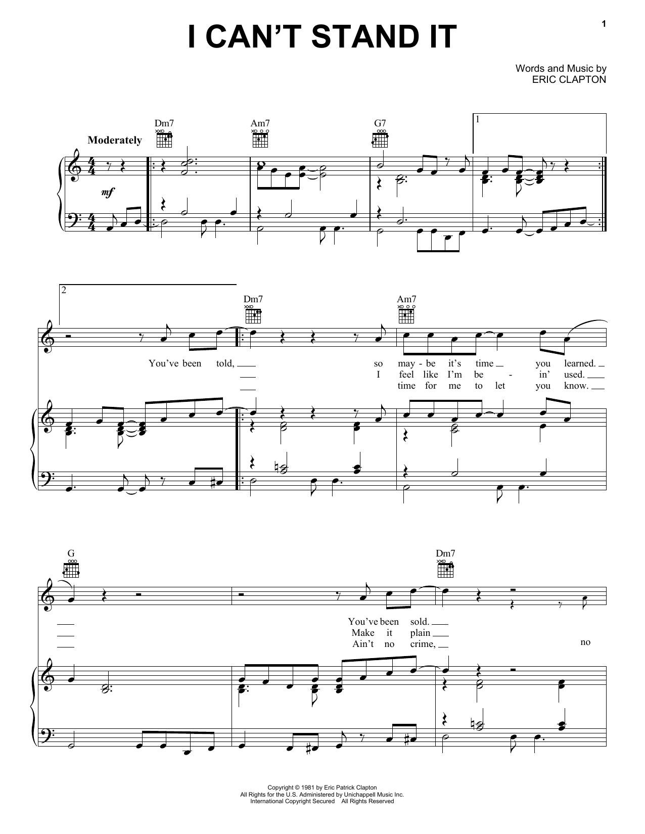 Preview Eric Clapton I Can't Stand It Rock sheet music, notes and chords for Lyrics & Chords, SKU: 79519 Download Eric Clapton I Can't Stand It sheet music and printable PDF score & Rock music notes