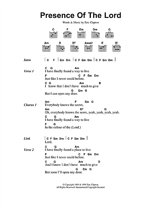 Preview Eric Clapton Presence Of The Lord Rock sheet music, notes and chords for Lyrics & Chords, SKU: 79517 Download Eric Clapton Presence Of The Lord sheet music and printable PDF score & Rock music notes