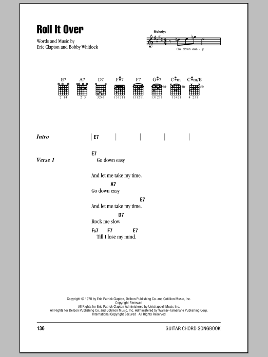 Preview Eric Clapton Roll It Over Rock sheet music, notes and chords for Lyrics & Chords, SKU: 79530 Download Eric Clapton Roll It Over sheet music and printable PDF score & Rock music notes