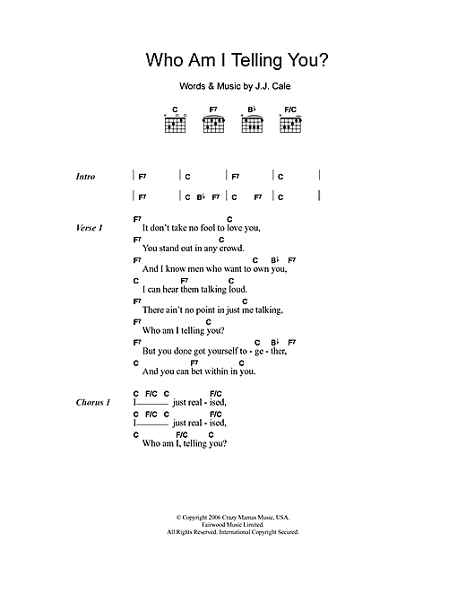 Download Eric Clapton Who Am I Telling You? sheet music and printable PDF score & Rock music notes