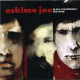 Eskimo Joe picture from Black Fingernails, Red Wine released 06/07/2007