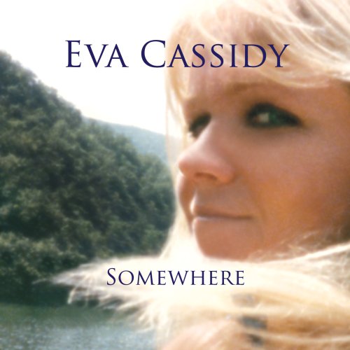 Eva Cassidy profile Eva Cassidy Won't Be Long profile image