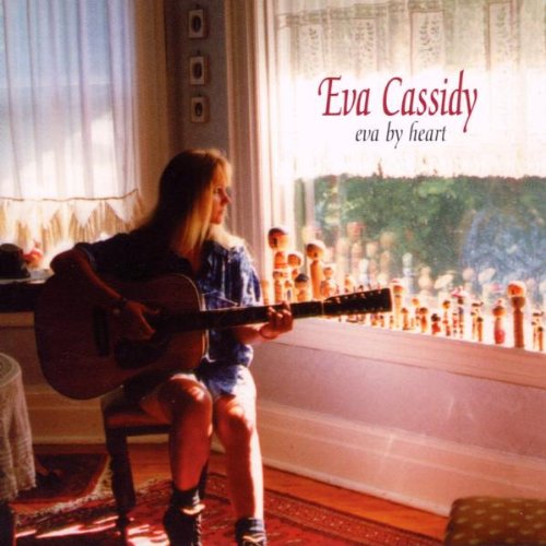 Eva Cassidy Eva Cassidy, Time Is A Healer, Piano, Vocal & Guitar