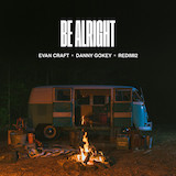 Evan Craft, Danny Gokey & Redimi2 picture from Be Alright released 03/11/2022