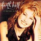 Faith Hill picture from It Matters To Me released 09/11/2023