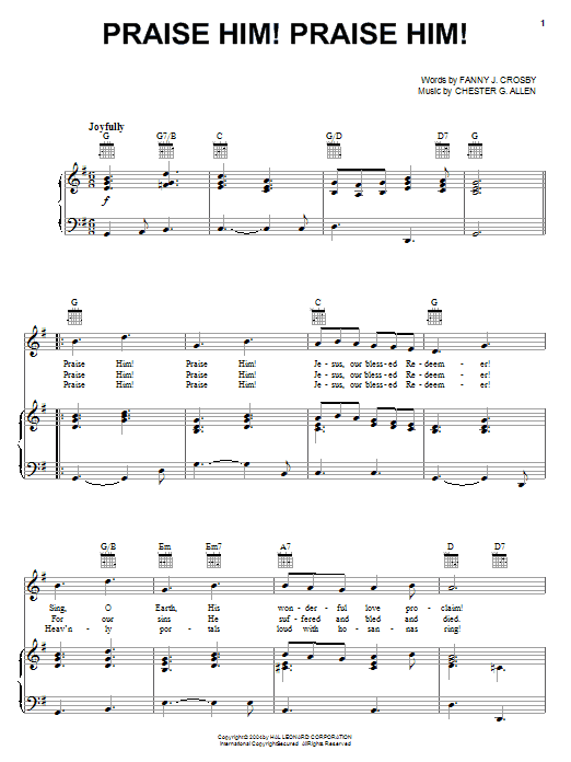Preview Fanny J. Crosby Praise Him! Praise Him! Hymn sheet music, notes and chords for Piano, SKU: 82246 Download Fanny J. Crosby Praise Him! Praise Him! sheet music and printable PDF score & Hymn music notes