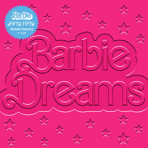 FIFTY FIFTY Barbie Dreams (from Barbie) (feat. K profile image