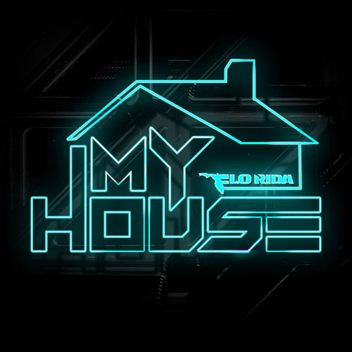 Flo Rida My House profile image