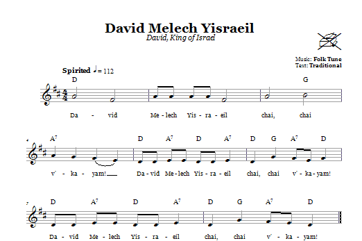 Preview Folk Tune David Melech Yisraeil (David, King Of Israel) Religious sheet music, notes and chords for Melody Line, Lyrics & Chords, SKU: 66553 Download Folk Tune David Melech Yisraeil (David, King Of Israel) sheet music and printable PDF score & Religious music notes