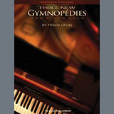 Frank Levin picture from Gymnopedie No. 1 released 10/15/2012