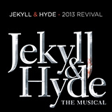 Frank Wildhorn & Leslie Bricusse picture from A New Life (from Jekyll & Hyde) (2013 Revival Version) released 04/02/2024