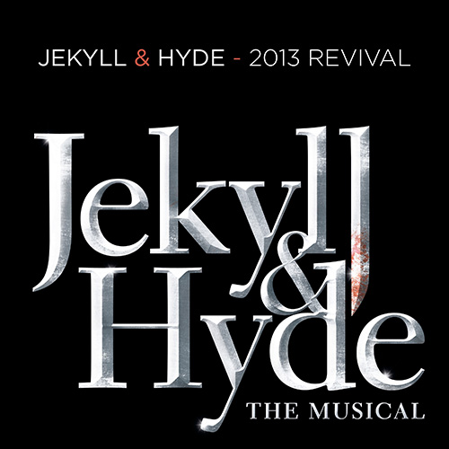 Frank Wildhorn & Leslie Bricusse Alive! (from Jekyll & Hyde) (2013 Re profile image