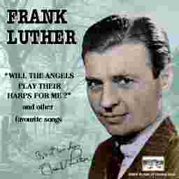 Frank Luther profile Frank Luther Christmas Is A-Comin' (May God Bless You) profile image