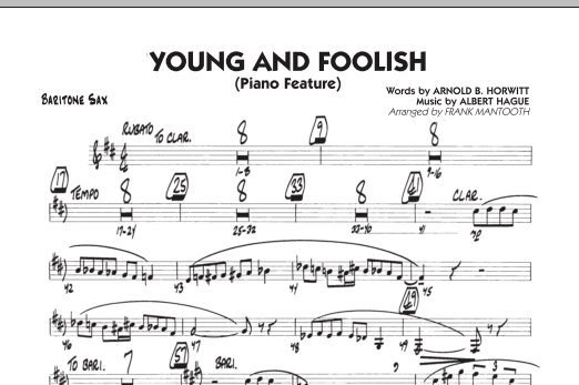 Preview Frank Mantooth Young And Foolish - Baritone Sax Jazz sheet music, notes and chords for Jazz Ensemble, SKU: 286276 sheet music, piano notes, chords, guitar tabs, score, transpose, transcribe, how to play, guide, download, learn, tutorial, progression, song, artist, awards, billboard, mtv, vh1, tour, single, album, release