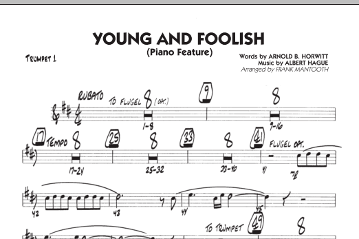 Preview Frank Mantooth Young And Foolish - Trumpet 1 Jazz sheet music, notes and chords for Jazz Ensemble, SKU: 286277 sheet music, piano notes, chords, guitar tabs, score, transpose, transcribe, how to play, guide, download, learn, tutorial, progression, song, artist, awards, billboard, mtv, vh1, tour, single, album, release