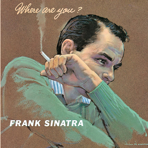 Frank Sinatra profile Frank Sinatra Don't Worry 'Bout Me profile image