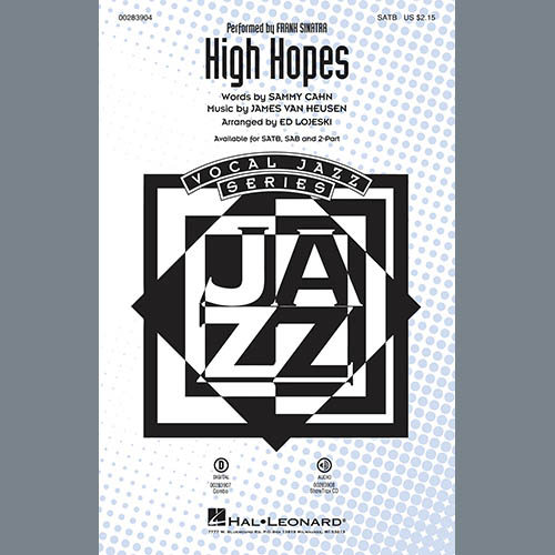 Frank Sinatra High Hopes (arr. Ed Lojeski) Sheet Music and PDF music score - SKU 413357