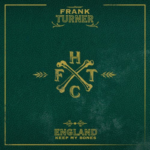 Frank Turner Frank Turner, I Still Believe, Piano, Vocal & Guitar (Right-Hand Melody)