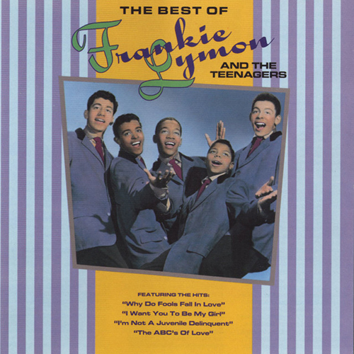 Frankie Lymon & The Teenagers Frankie Lymon & The Teenagers, Why Do Fools Fall In Love, Easy Piano