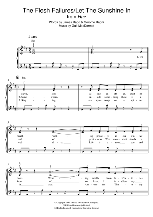 Preview Galt MacDermot The Flesh Failures (Let The Sunshine In) (from 'Hair') Musicals sheet music, notes and chords for Easy Piano, SKU: 121400 sheet music, piano notes, chords, guitar tabs, score, transpose, transcribe, how to play, guide, download, learn, tutorial, progression, song, artist, awards, billboard, mtv, vh1, tour, single, album, release