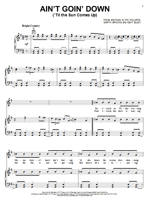 Preview Garth Brooks Ain't Goin' Down ('Til The Sun Comes Up) Pop sheet music, notes and chords for Piano, Vocal & Guitar (Right-Hand Melody), SKU: 51355 sheet music, piano notes, chords, guitar tabs, score, transpose, transcribe, how to play, guide, download, learn, tutorial, progression, song, artist, awards, billboard, mtv, vh1, tour, single, album, release