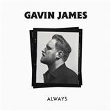 Gavin James picture from Always released 04/20/2018