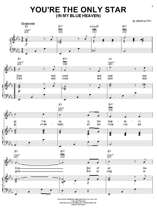 Preview Gene Autry You're The Only Star (In My Blue Heaven) Folk sheet music, notes and chords for Piano, Vocal & Guitar (Right-Hand Melody), SKU: 21728 Download Gene Autry You're The Only Star (In My Blue Heaven) sheet music and printable PDF score & Folk music notes