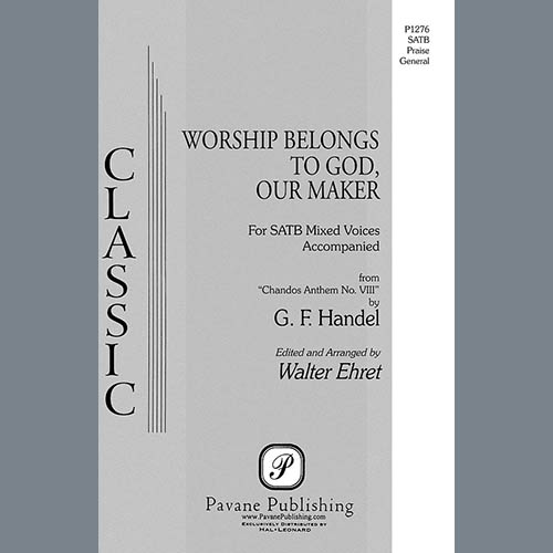 George Friedrich Handel Worship Belongs to God, Our Maker (a profile image