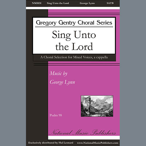 George Lynn Sing Unto The Lord profile image