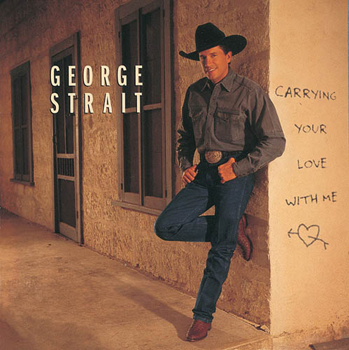 George Strait Carrying Your Love With Me profile image