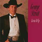 George Strait picture from Love Without End, Amen released 07/10/2007