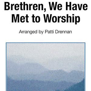 George Atkins profile George Atkins Brethren, We Have Met To Worship profile image