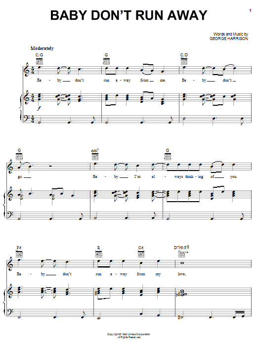 Preview George Harrison Baby Don't Run Away Rock sheet music, notes and chords for Piano, Vocal & Guitar (Right-Hand Melody), SKU: 51598 Download George Harrison Baby Don't Run Away sheet music and printable PDF score & Rock music notes