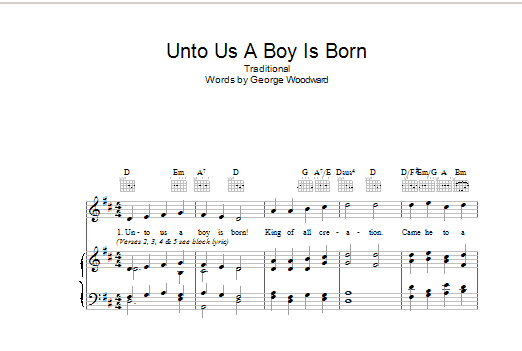 Preview Christmas Carol Unto Us A Boy Is Born Traditional sheet music, notes and chords for Piano, Vocal & Guitar (Right-Hand Melody), SKU: 31943 Download Christmas Carol Unto Us A Boy Is Born sheet music and printable PDF score & Traditional music notes