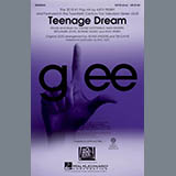 Glee Cast picture from Teenage Dream (arr. Mac Huff) released 01/10/2025