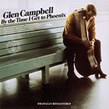 Glen Campbell picture from By The Time I Get To Phoenix released 04/08/2022