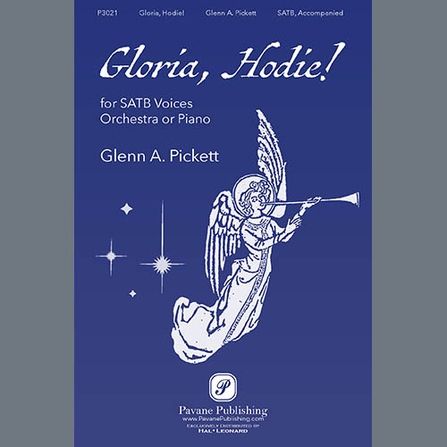Glenn A. Pickett Gloria, Hodie! profile image