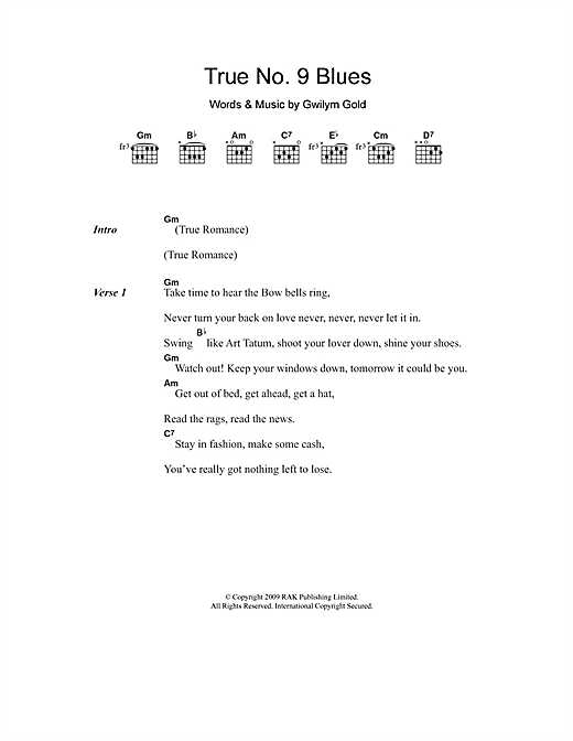 Preview Golden Silvers True No. 9 Blues Rock sheet music, notes and chords for Lyrics & Chords, SKU: 108520 sheet music, piano notes, chords, guitar tabs, score, transpose, transcribe, how to play, guide, download, learn, tutorial, progression, song, artist, awards, billboard, mtv, vh1, tour, single, album, release