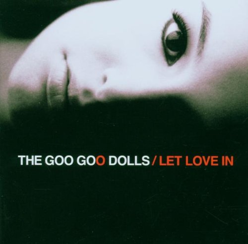 Goo Goo Dolls profile Goo Goo Dolls Let Love In profile image