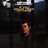 Gordon Lightfoot picture from If You Could Read My Mind released 08/10/2010