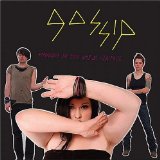 The Gossip picture from Listen Up! released 11/28/2008