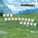 Grandaddy picture from He's Simple, He's Dumb, He's The Pilot released 09/18/2009
