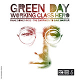 Green Day picture from Working Class Hero released 07/10/2007