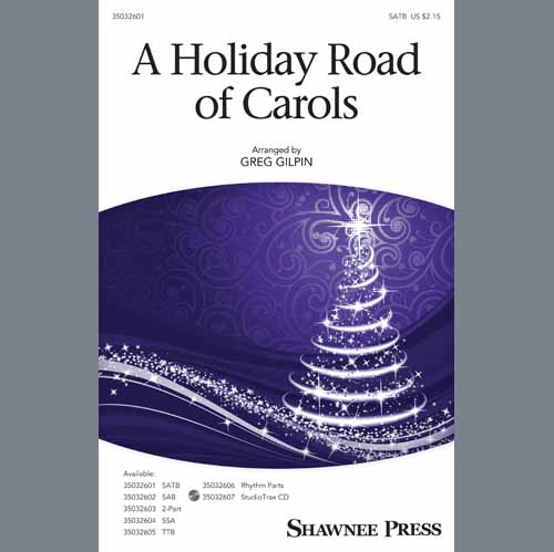 Greg Gilpin A Holiday Road Of Carols (arr. Greg profile image